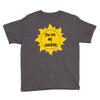 You Are My Sunshine Youth Tee