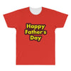 HAPPY FATHER DAY All Over Men's T-shirt