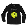 There is No Off-Season Long Sleeve Shirts