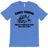 camel towing mens t shirt tee funny tshirt tow service toe college hum T-Shirt