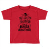 You Cant Scare Me I am Biker Brother Toddler T-shirt