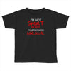 i'm not short awesome Toddler T-shirt