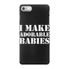 I Make Adorable Babies iPhone 7 Case