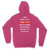 i was going to be a trump voter for halloween but my head wouldn't fit Unisex Hoodie