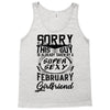 This Guy Is Taken By A Super Sexy February Girlfriend Tank Top