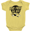 live fast die red Baby Onesie