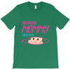 [your name] is going to be mommy T-Shirt