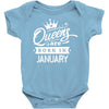 Queens Are Born In January Baby Onesie