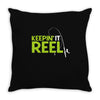 keepin' it reel Throw Pillow