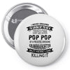Super Cool Pop Pop Of A Freaking Awesome Granddaughter Pin-back button