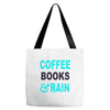 coffee books and rain Tote Bags