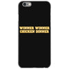 Winner Winner Chicken Dinner iPhone 6/6s Case