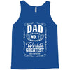 dad number one world's greatest Tank Top