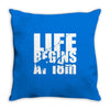 ow life begins at 18 meters Throw Pillow