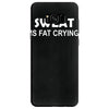 sweat is fat crying Samsung Galaxy S8
