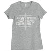 winter is coming Ladies Fitted T-Shirt