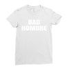 bad hombre Ladies Fitted T-Shirt