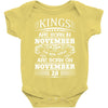 Real Kings Are Born On November 28 Baby Onesie