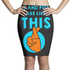 me and pizza are like this Pencil Skirts