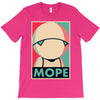 mope around T-Shirt