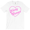 nasty woman T-Shirt