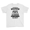Super Cool Pops Of A Freaking Awesome Grandson Youth Tee