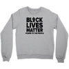 black lives matter! Crewneck Sweatshirt