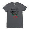 happy 1st father day Ladies Fitted T-Shirt