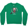 hello! i'm down here! Crewneck Sweatshirt