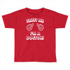 trust me i'm a doctor Toddler T-shirt