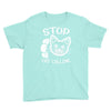 stop cat calling Youth Tee