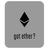 got ether ? Mousepad