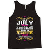 i am a July women Tank Top