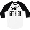 get high 3/4 Sleeve Shirt