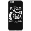 stop cat calling iPhone 6/6s Case