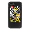 i was hungry2 iPhone 7 Plus Case