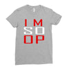 im so op Ladies Fitted T-Shirt