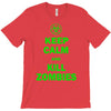 keep calm and kill zombies T-Shirt