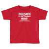 folsom state prison Toddler T-shirt