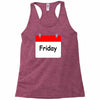 title of day of the week friday day of the week Racerback Tank