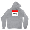 title of day of the week sunday thursday day of the week Unisex Hoodie