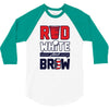 red white and brew 3/4 Sleeve Shirt
