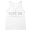 not a tsundere Tank Top