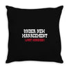 under new management, just married Throw Pillow