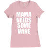mamma needs some wine Ladies Fitted T-Shirt