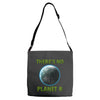 there is no planet  b earth day Adjustable Strap Totes