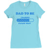dad to be funny Ladies Fitted T-Shirt