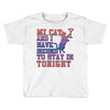 my cat and i stay in tonight Toddler T-shirt