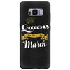 queens are born in march Samsung Galaxy S8 Plus
