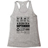 Born In September Racerback Tank